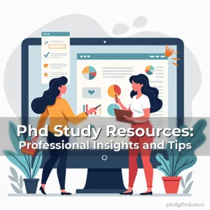 Read more about the article Phd Study Resources: Professional Insights and Tips