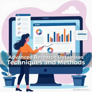 Read more about the article Advanced Research Databases Techniques and Methods